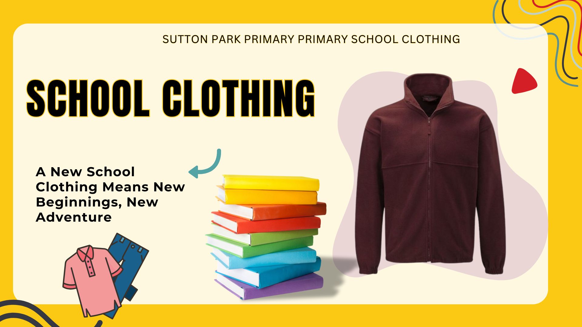 Sutton Park Primary School Clothing